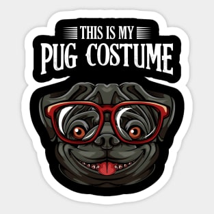 Pug - This Is My Pug Costume - Funny Dogs Sticker